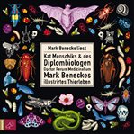 Kat Menschiks und des Diplom : Biologen Doctor Rerum Medicinalium Mark Beneckes Illustrirtes Thierl cover image cdn