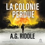La Colonie perdue : Winter World (French) cover image cdn