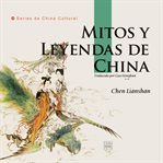 Mitos y Leyendas de China cover image cdn