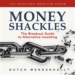 Money Shackles cover image cdn