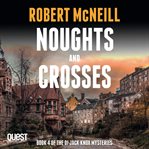 NOUGHTS AND CROSSES cover image cdn