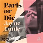 Paris or Die cover image cdn