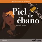 Piel de ébano, Volumen II cover image cdn