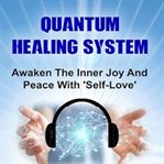 Quantum Healing System cover image cdn