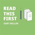 Read This First : A Simple Guide to Getting the Most from the Bible cover image cdn