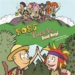 Scout Camp! : Bobs and Tweets cover image cdn
