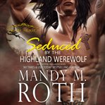 Seduced by the Highland Werewolf cover image cdn