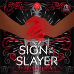 Sign of the Slayer : Soul of the Slayer cover image cdn