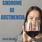 Sindrome de abstinencia cover image cdn