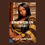 Snowed In cover image cdn