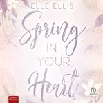 Spring in Your Heart : Cosy Island cover image cdn