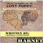 Tail of Rabbit and the Lost Puppy cover image cdn