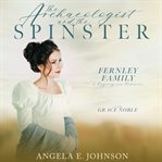 The Archaeologist and the Spinster cover image cdn