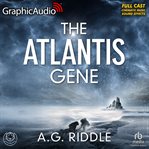 The Atlantis Gene [Dramatized Adaptation] : The Origin Mystery 1. Origin Mysteries cover image cdn