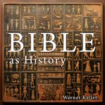 The Bible as History cover image cdn