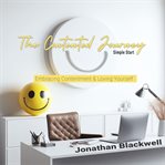 The Contented Journey : Simple Start cover image cdn