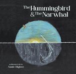 The Hummingbird & the Narwhal cover image cdn