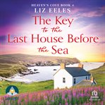 THE KEY TO THE LAST HOUSE BEFORE THE SEA cover image cdn
