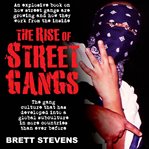 The Rise of Street Gangs cover image cdn