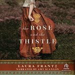 THE ROSE AND THE THISTLE cover image cdn