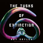The Tusks of Extinction cover image cdn