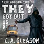 They Got Out 2 cover image cdn