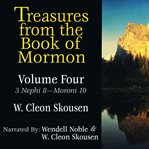Treasures From the Book of Mormon, Volume 4 cover image cdn
