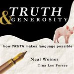 Truth & Generosity cover image cdn