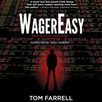 WagerEasy : A Sports Betting Mystery Thriller. Wager cover image cdn