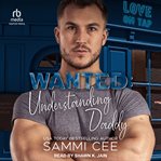 Wanted : Understanding Daddy. Love on Tap: Fragile Hearts cover image cdn