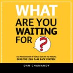 What Are You Waiting For cover image cdn