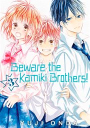 Beware the Kamiki Brothers!. Vol. 3 cover image cdn