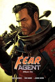 Fear agent. Volume one cover image cdn