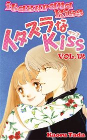 Itazurana Kiss. Vol. 12 cover image cdn