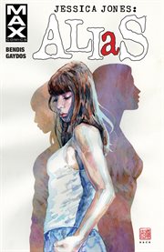 Jessica Jones. Vol. 1. Alias cover image cdn