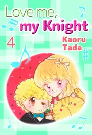 Love me, my Knight. Vol. 4 cover image cdn