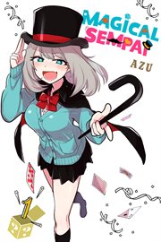 Magical Sempai. Vol. 1 cover image cdn