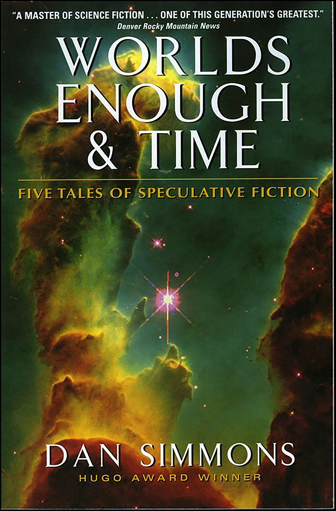 Worlds Enough & Time Five Tales of Speculative Fiction cover image cdn