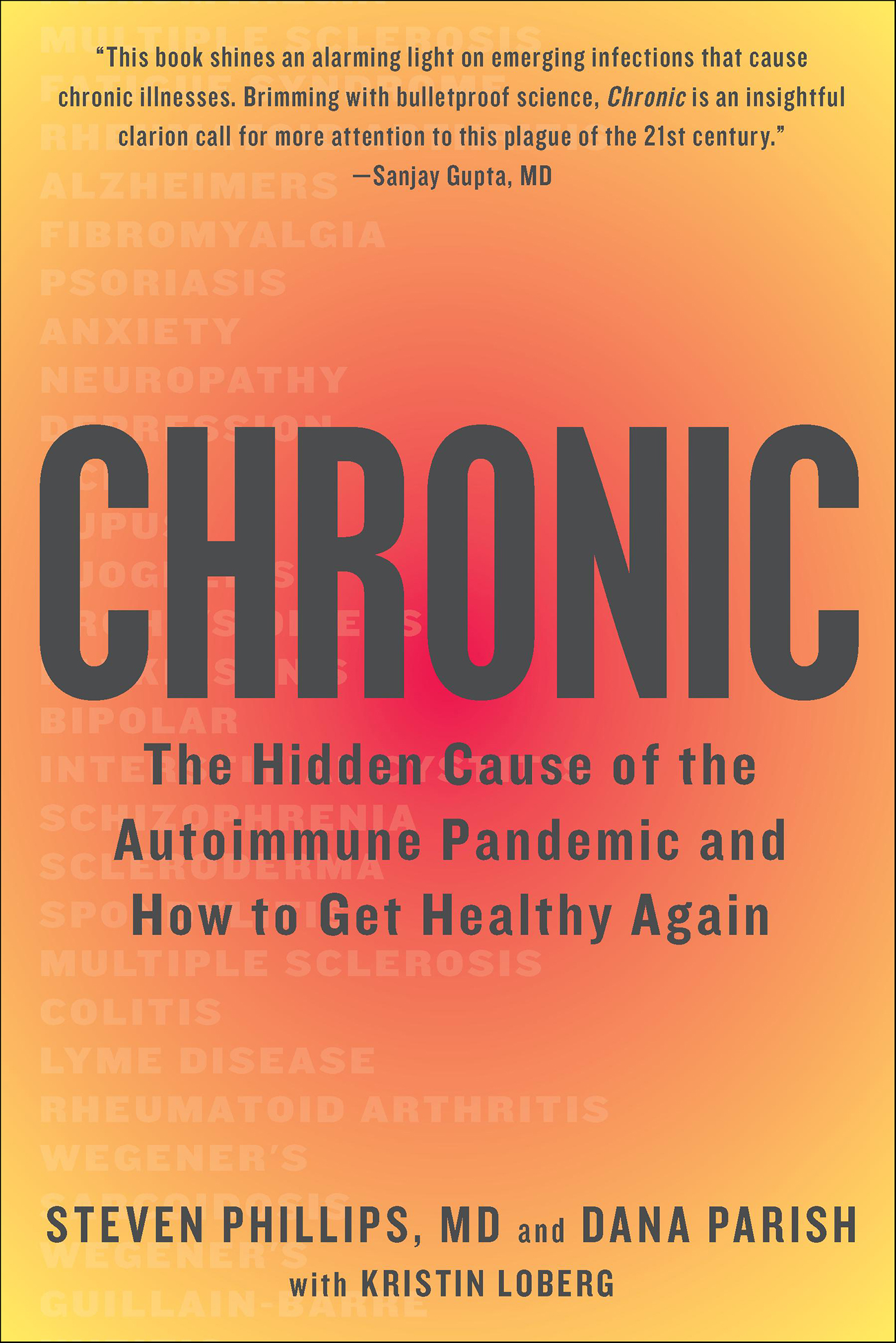 Chronic The Hidden Cause of the Autoimmune Pandemic and How to Get Healthy Again cover image cdn