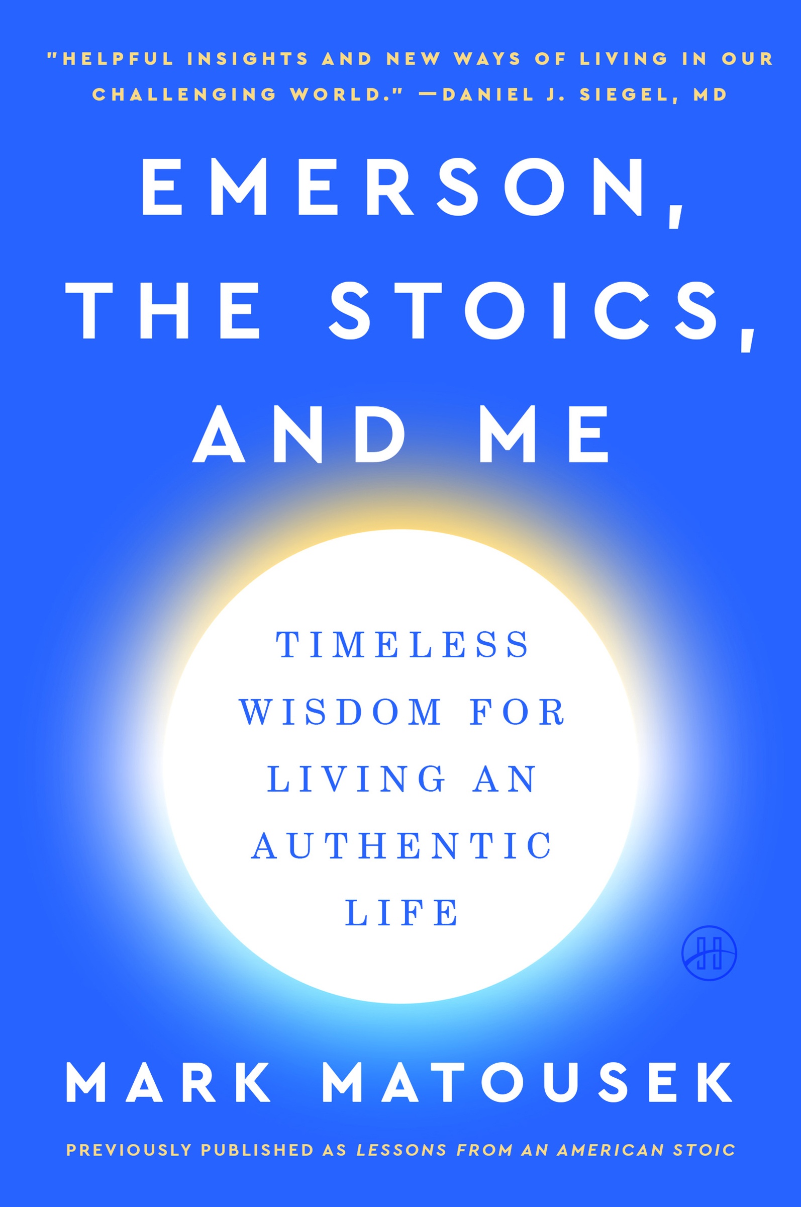 Lessons from an American Stoic How Emerson Can Change Your Life cover image cdn