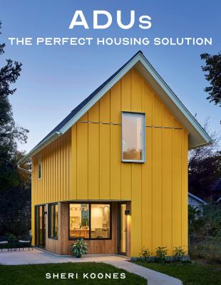 ADUs : the perfect housing solution  cover image cdn