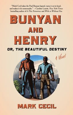 Bunyan and Henry, or, the beautiful destiny  cover image cdn