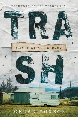 Trash : a poor white journey  cover image cdn