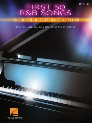First 50 R & B songs you should play on the piano cover image cdn
