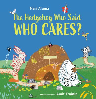 The hedgehog who said who cares?  cover image cdn
