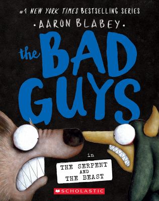 The Bad Guys in the serpent and the beast  cover image cdn