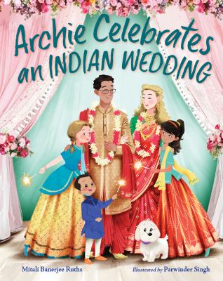 Archie celebrates an Indian wedding  cover image cdn