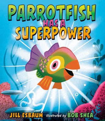 Parrotfish has a superpower  cover image cdn