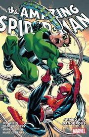 The amazing Spider-man. Vol. 7. Armed and dangerous cover image cdn