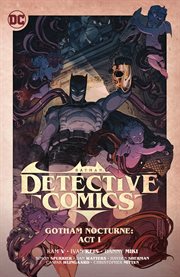 Batman detective comics. Gotham nocturne. Act I cover image cdn